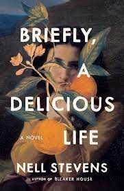 Briefly, A Delicious Life