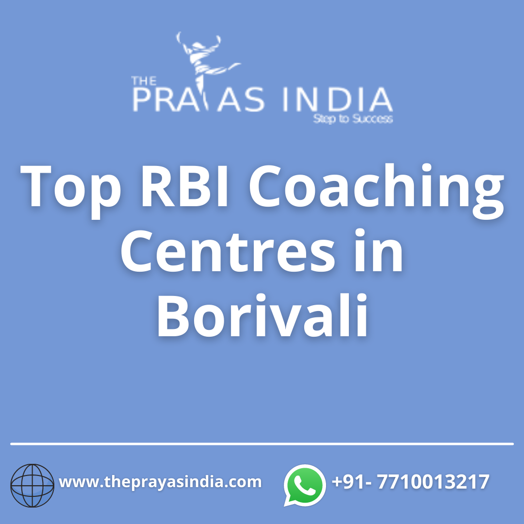 Top RBI Coaching Centres in Borivali - The Prayas India