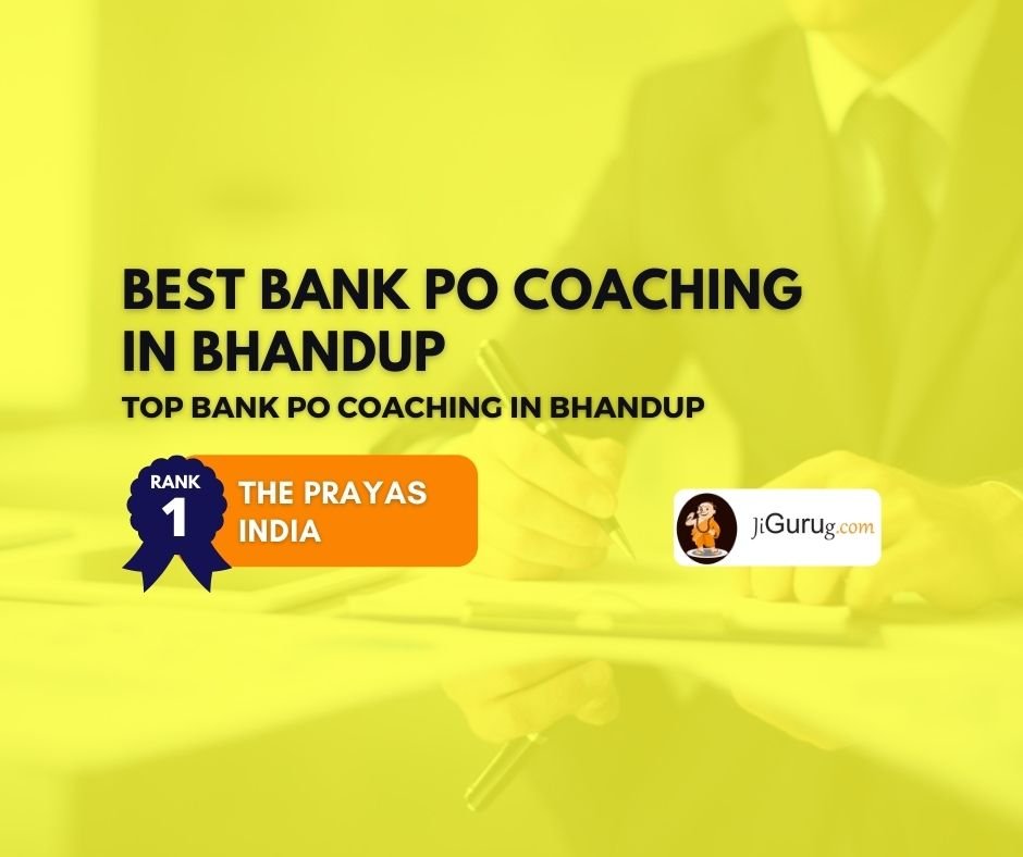 Top Bank PO Classes in Bhandup - JiGuruG.com